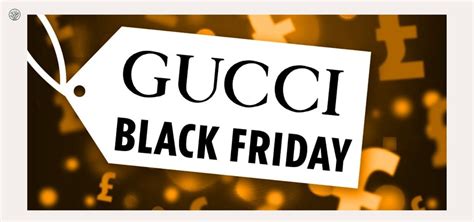 black friday deals gucci|black friday Gucci outlet sale.